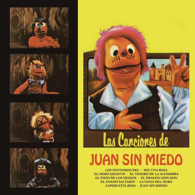 Las Canciones de Juan Sin Miedo