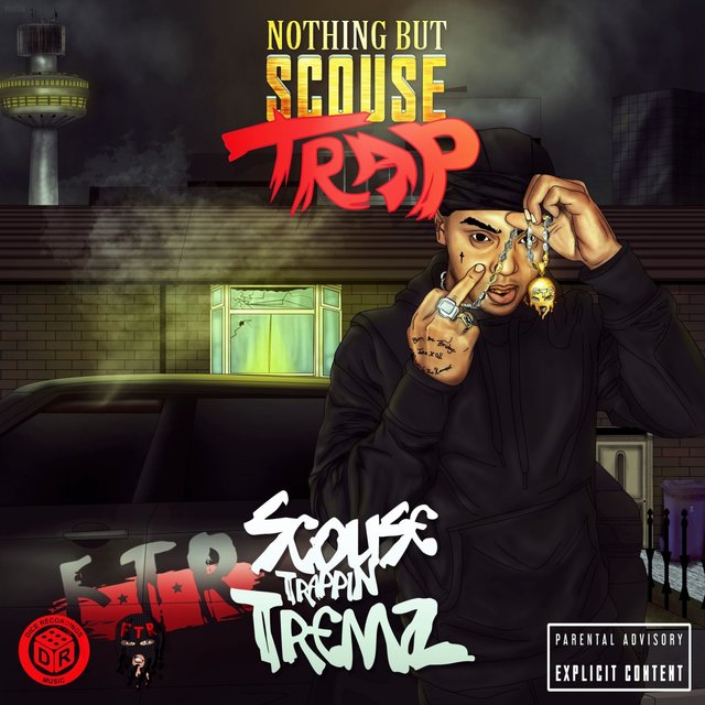 Nothing but Scouse Trap