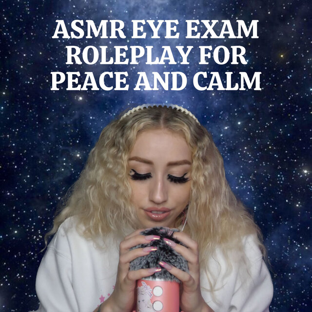 ASMR Eye Exam Roleplay for Peace and Calm