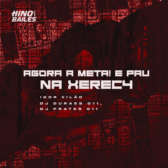 Agora a Meta! É Pau na Xerec4