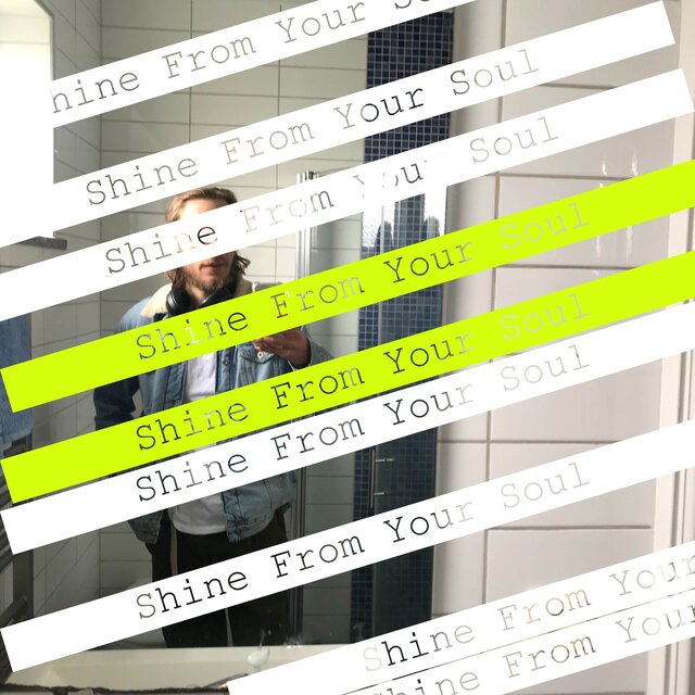 Shine From Your Soul