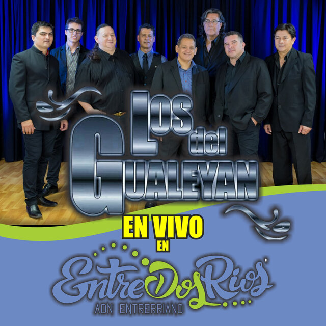 Entre Dos Ríos (ADN Entrerriano) (En Vivo)