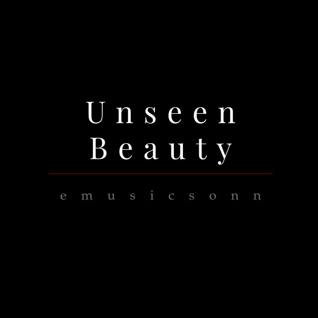 Unseen Beauty