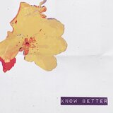 Know Better