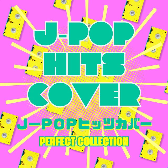J-POP HITS COVER PERFECT COLLECTION