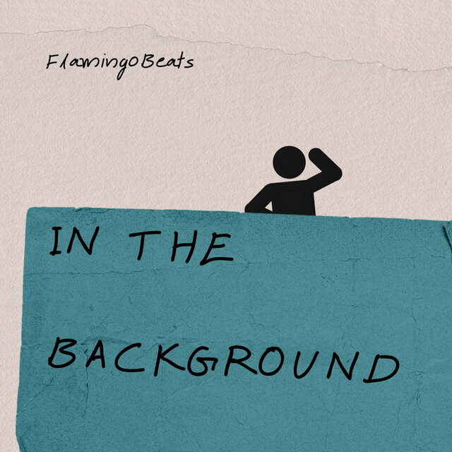 IN THE BACKGROUND