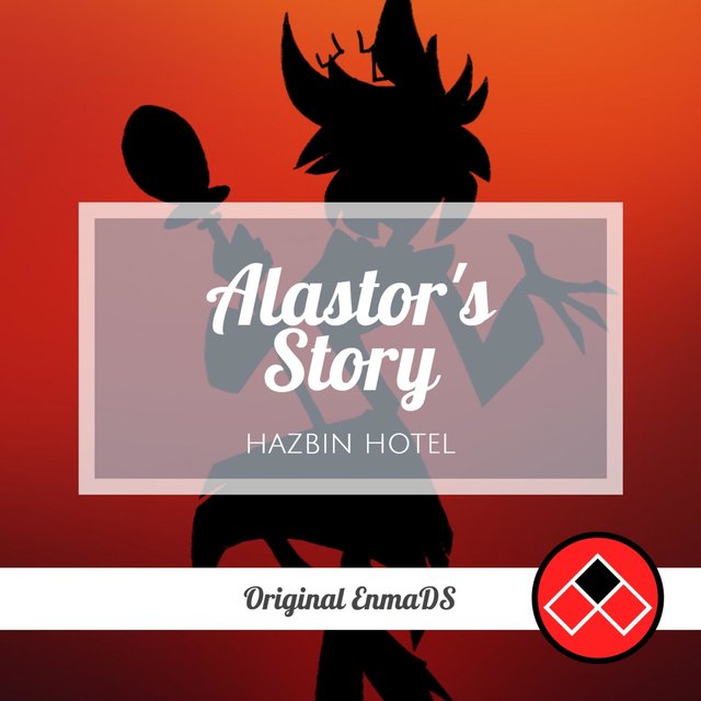 Alastor's Story