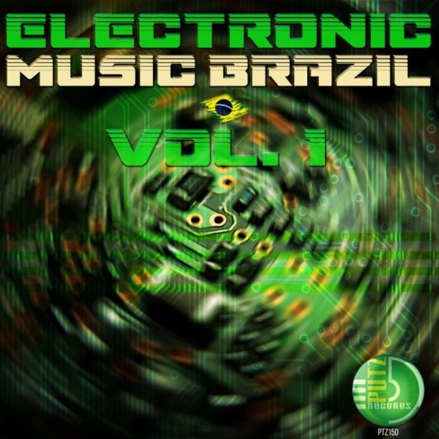 Eletronic Music Brasil Vol. 1