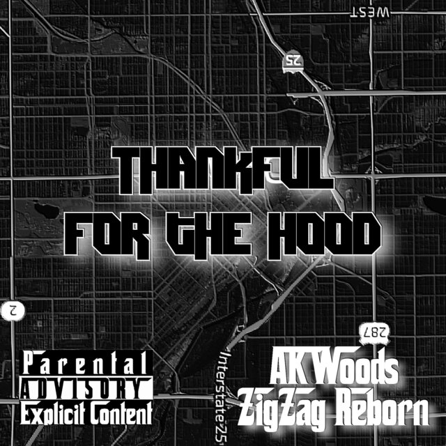 Thankful For The Hood