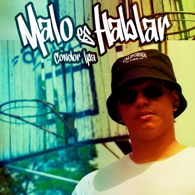 Malo Es Hablar