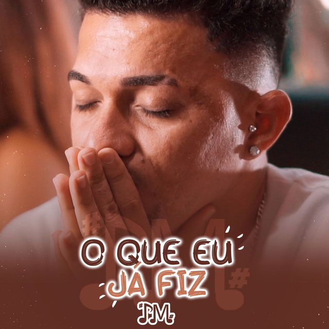 O Que Eu Já Fiz