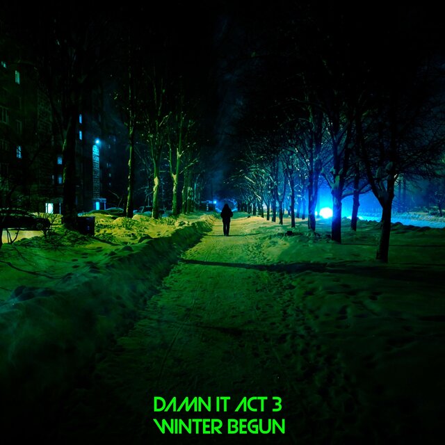 Damn it Act 3: Winter Begun
