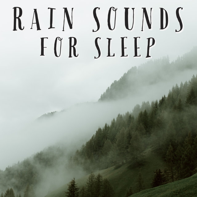 Rain Sounds For Sleep