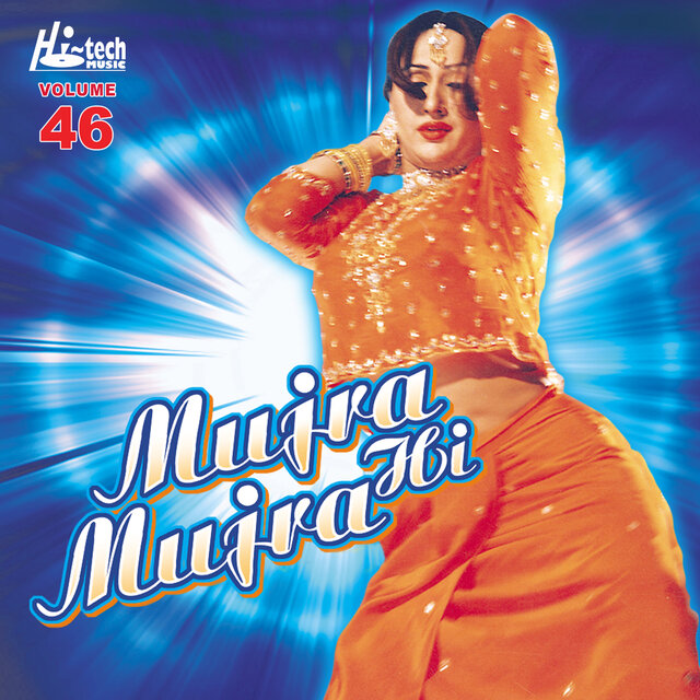 Mujra Hi Mujra, Vol. 46