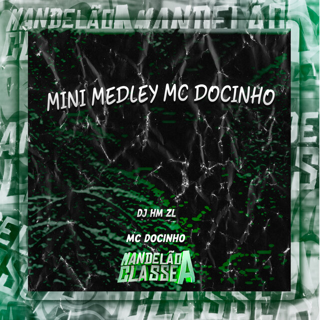 Mini Medley Mc Docinho