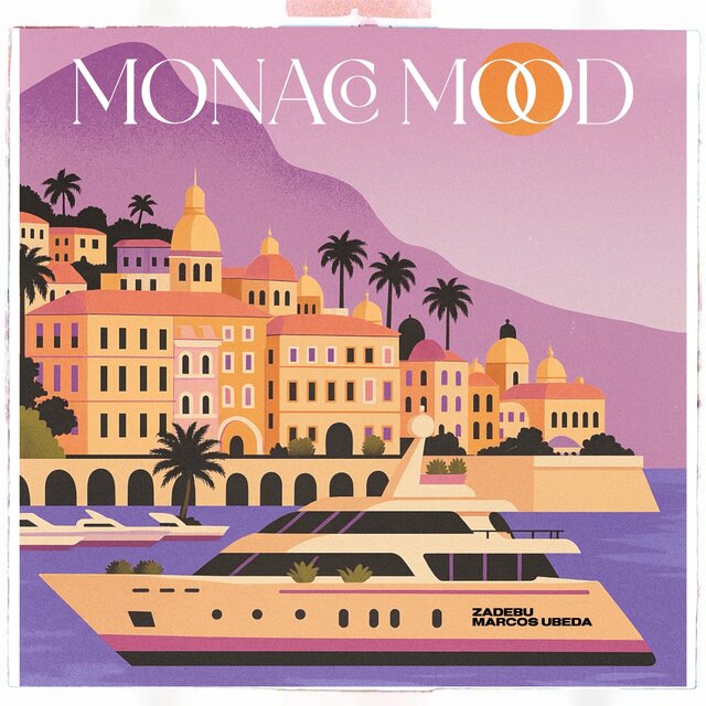 Monaco Mood