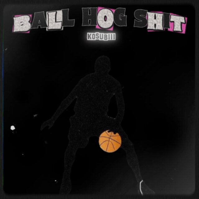 Ball hog Shit