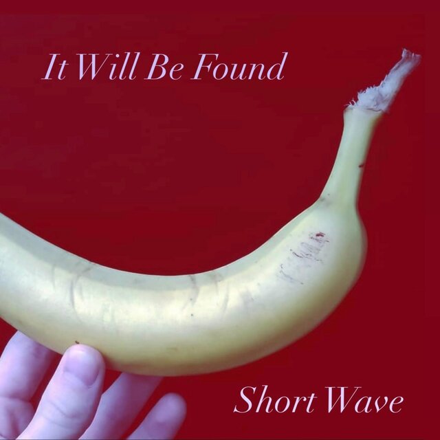 It Will Be Found