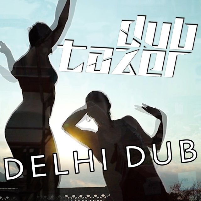 Delhi Dub