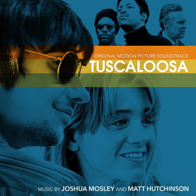 Tuscaloosa (Original Motion Picture Soundtrack)