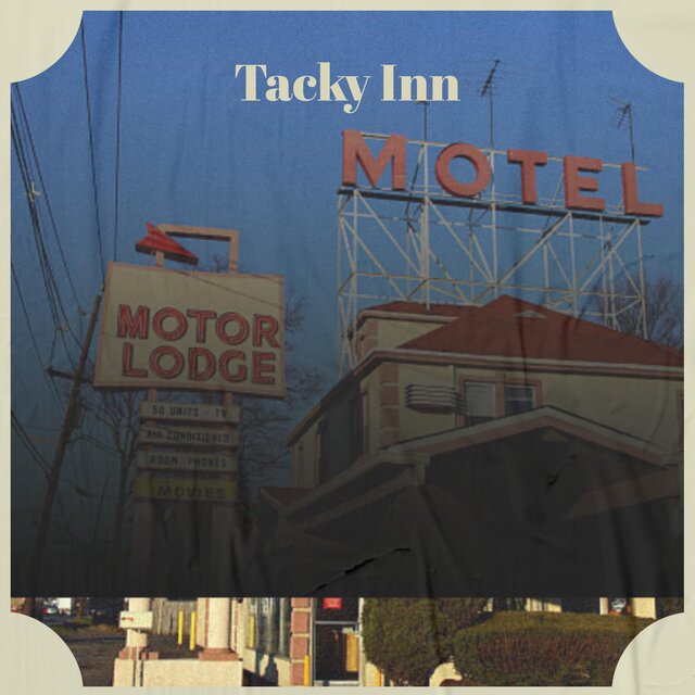 Tacky Inn