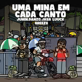 Uma Mina Em Cada Canto