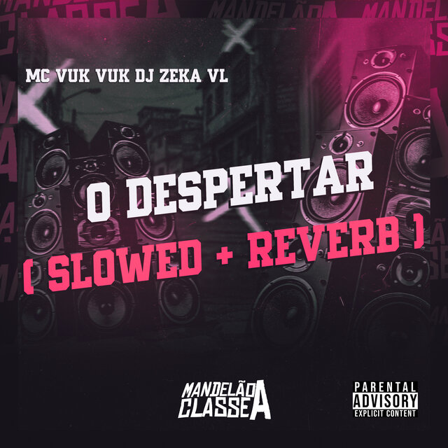 O Despertar (Slowed+Reverb)