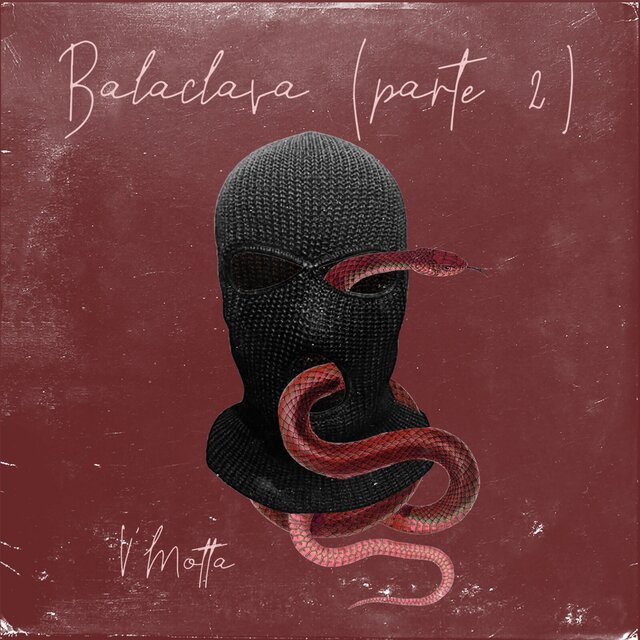 Balaclava, Pt. 2