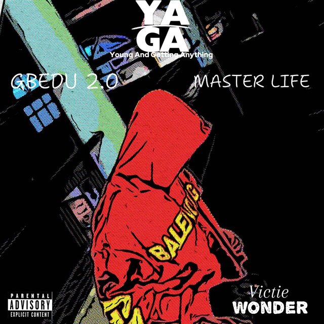 Gbedu 2.0/Master Life