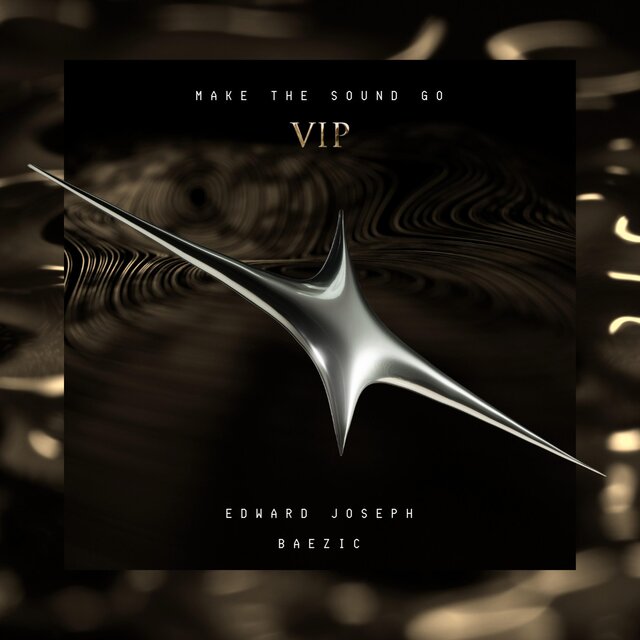 Make The Sound Go (VIP Mix)