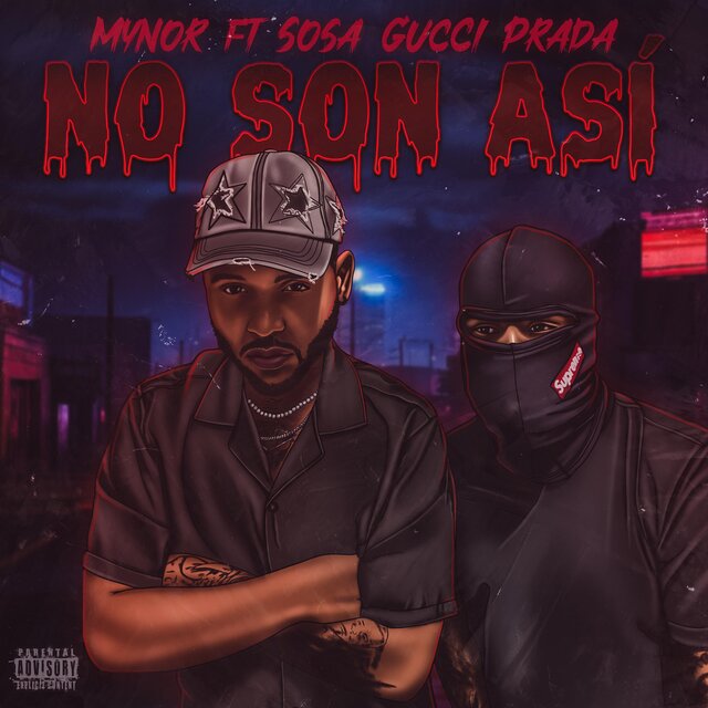 No son asi (feat. Sosa Gucci Prada)