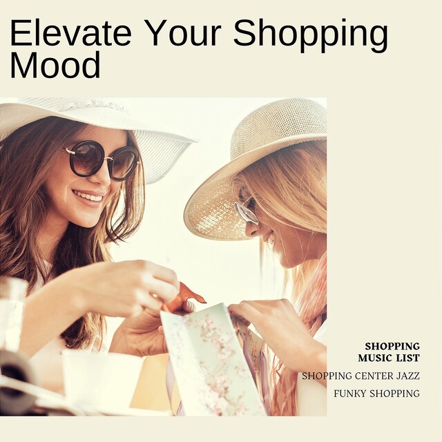Elevate Your Shopping Mood