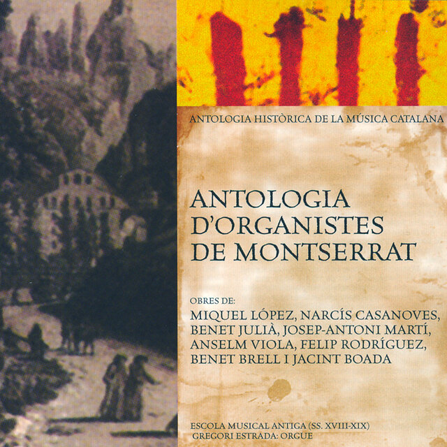Antologia D'Organistes de Montserrat (Antologia Històrica de la Música Catalana)