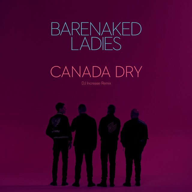 Canada Dry (DJ Increase Remix)