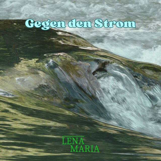 Gegen den Strom