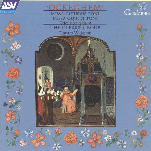 Ockeghem: Missa Cuiusvis toni; Missa Quinti toni