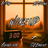 Woke Up
