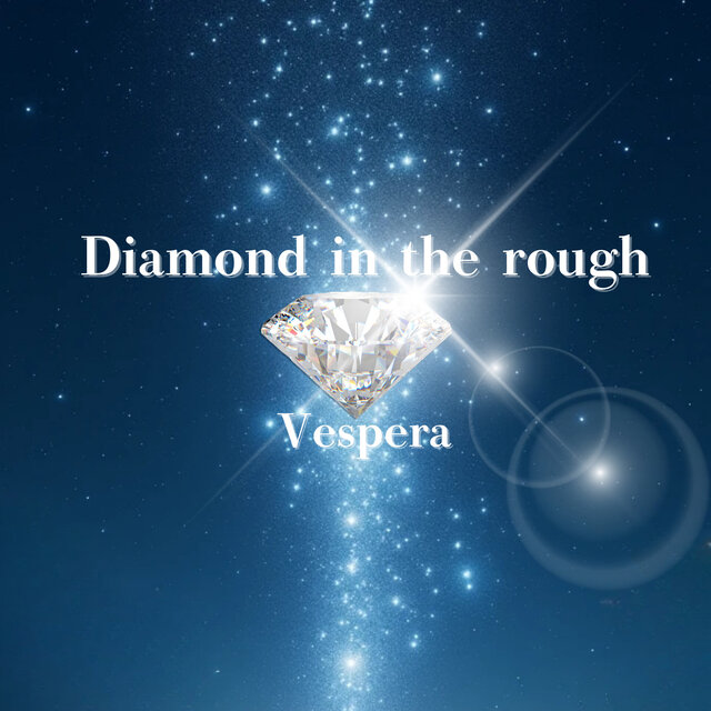 Diamond in the rough