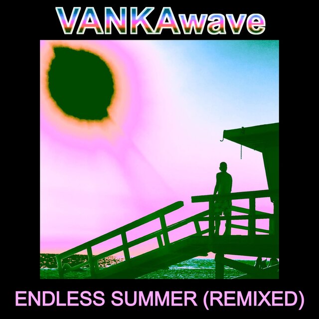 ENDLESS SUMMER (REMIXED)