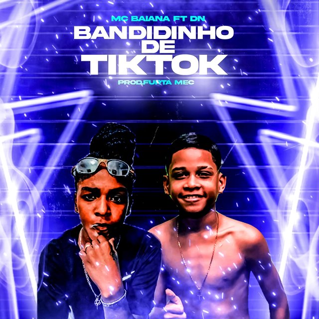 BANDIDINHO DE TIKTOK