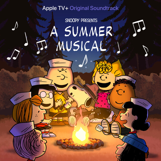 Snoopy Presents: A Summer Musical (Apple TV+ Original Soundtrack)