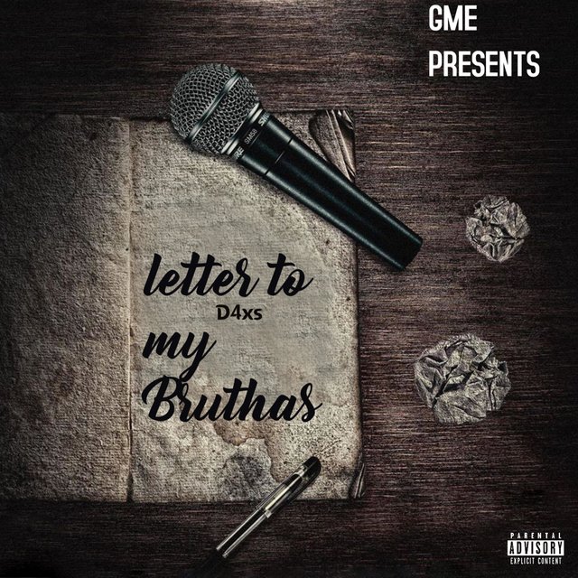 Letter to my bruthas