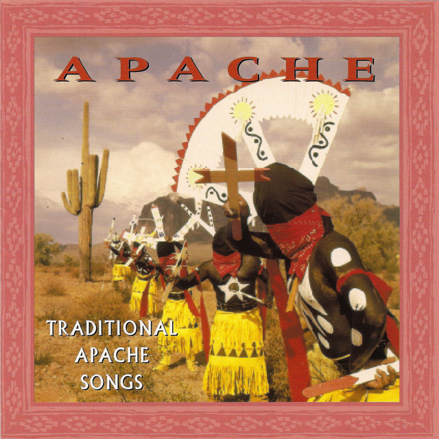 Traditional Apache Songs
