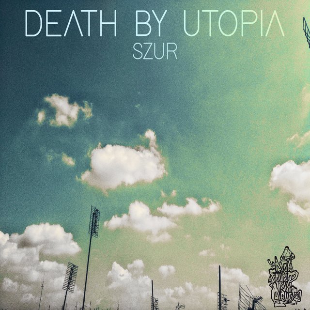 Death by Utopia