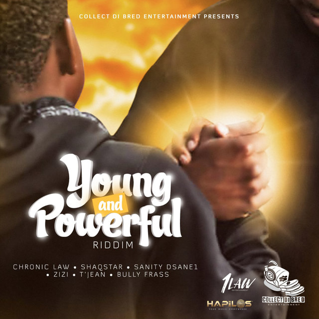 Young and Powerful Riddim
