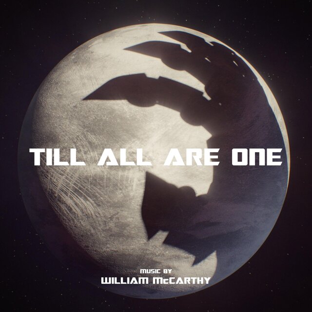 Till All Are One (Original Motion Picture Soundtrack)