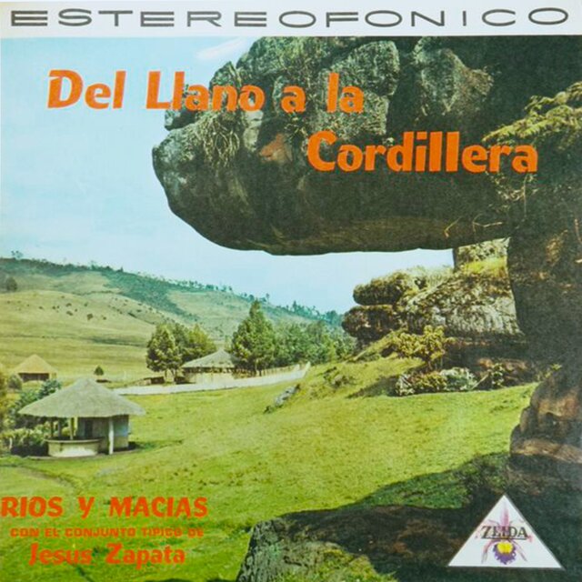 Del Llano A La Cordillera