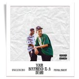 YOUR BOYFRIEND IS A BHARI (feat. Fistola Inecut)