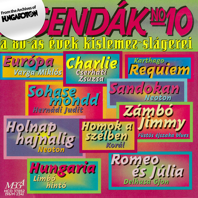 Legendák 10.: A 80-as évek kislemez slágerei