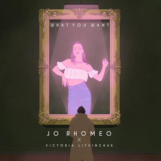 What you Want (feat. Victoria Litvinchuk)